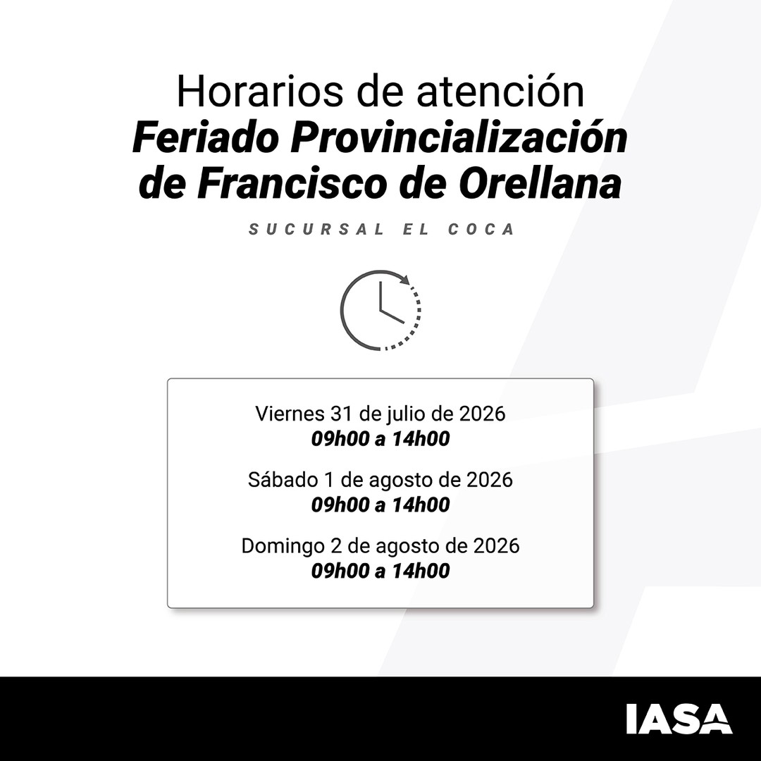 IASA El Coca: Horario Especial por Feriado Orellana (31 Jul)