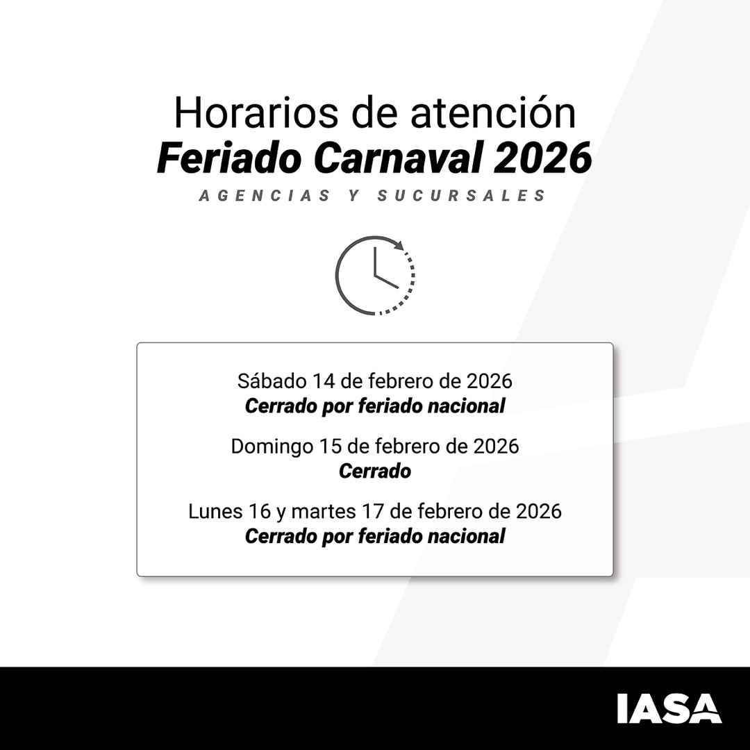 Cierre IASA por Carnaval 2026: Atención desde el 18 Feb